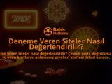 Deneme-Veren-Siteler-Nasil-Degerlendirilir-overlay-1788175314.jpg
